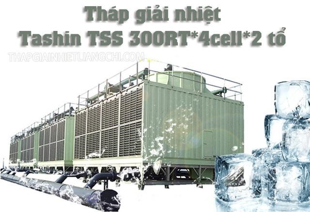 Tháp giải nhiệt Đài Loan Tashin TSS 300RT 4Cell
