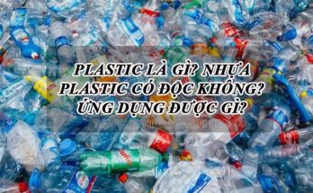 Nhựa plastic là gì?