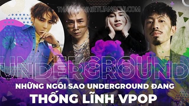 Những ngôi sao của nhạc Underground Việt Nam