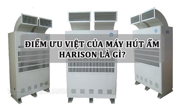 Đặc điểm vượt trội của máy hút ẩm Harison là gì?