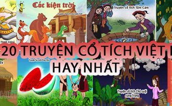 Tổng hợp 20 truyện cổ tích Việt Nam hay nhất cho bé