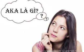 AKA - viết tắt của Also Know As