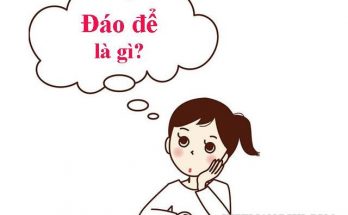 Đáo để - từ mang 2 nghĩa riêng biệt