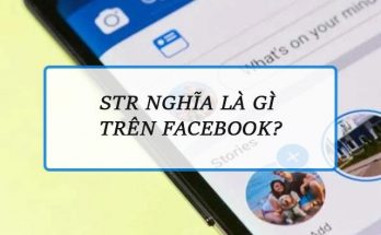 Str là từ viết tắt của story - tính năng trên Facebook