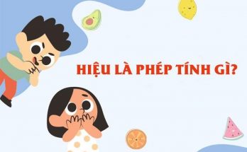 Hiệu là kết quả thu được của phép trừ