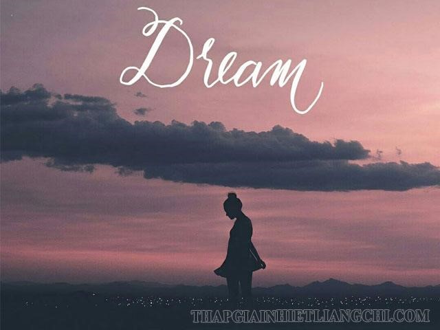 Ước mơ là những điều mà con người ta muốn có được
