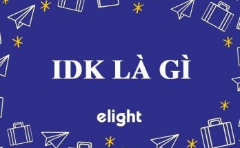 Giải nghĩa từ IDK 