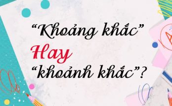 Khoảnh khắc là từ được viết đúng chính tả