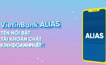 Đôi nét về dịch vụ Alias Vietinbank